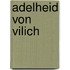 Adelheid von Vilich