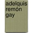 Adelquis Remón Gay