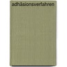 Adhäsionsverfahren by Jesse Russell