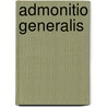 Admonitio generalis by Jesse Russell