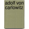 Adolf von Carlowitz door Jesse Russell