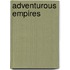 Adventurous Empires