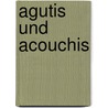 Agutis und Acouchis door Jesse Russell