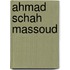 Ahmad Schah Massoud