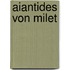 Aiantides von Milet