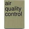 Air Quality Control by G. Baumbach