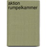 Aktion Rumpelkammer by Jesse Russell