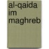 Al-Qaida im Maghreb