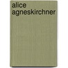 Alice Agneskirchner by Jesse Russell