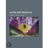 Altes Und Neues (2) door Friedrich Theodor Vischer
