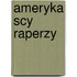 Ameryka Scy Raperzy