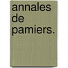 Annales de Pamiers. door Jules De Lahonde`S