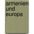 Armenien Und Europa