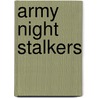 Army Night Stalkers door Nick Gordon