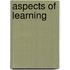 Aspects Of Learning