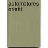 Automotores Orletti door Lucas Santiago Alberro