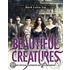 Beautiful Creatures