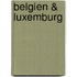 Belgien & Luxemburg
