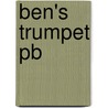 Ben's Trumpet Pb door Rachel Isadora