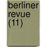 Berliner Revue (11) door B. Cher Group