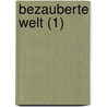 Bezauberte Welt (1) door Balthasar Bekker