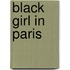 Black Girl In Paris