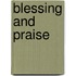 Blessing and Praise