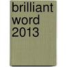 Brilliant Word 2013 door Steve Johnson
