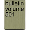 Bulletin Volume 501 door American Medical Association