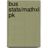 Bus Stats/Mathxl Pk door Timothy Krehbiel