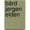 Bård Jørgen Elden by Jesse Russell