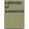 Calendar of Awesome by Neil Pasricha