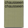 Chausseen Chausseen door Peter Huchel