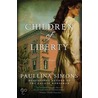 Children of Liberty door Paullina Simons
