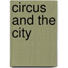 Circus and the City door Matthew Wittmann