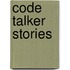 Code Talker Stories