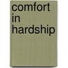 Comfort in Hardship by Therese of Lisieux