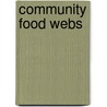 Community Food Webs by Joel E. Cohen