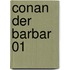 Conan der Barbar 01