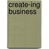 Create-ing Business by Saumya Pant