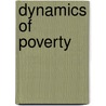 Dynamics Of Poverty door Gadadhara Mohapatra
