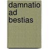 Damnatio ad bestias by Jesse Russell