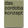 Das Cordoba Konzept door Klaus Scholz