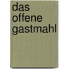 Das offene Gastmahl door Jörg Zink