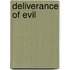 Deliverance of Evil