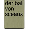 Der Ball von Sceaux door Honoré de Balzac