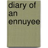 Diary of an Ennuyee door Mrs. (Anna) Jameson