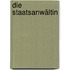 Die Staatsanwältin