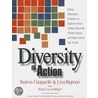 Diversity in Action door Lisa Bigman