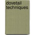 Dovetail Techniques